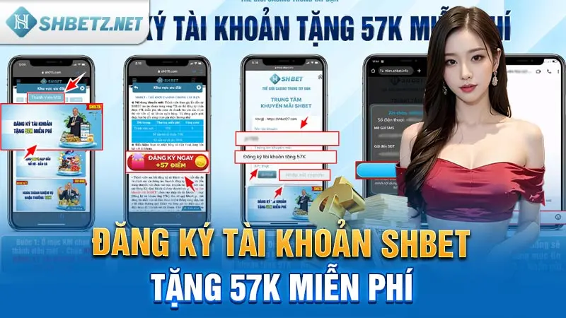 Đăng ký tài khoản SHBET tặng 57k miễn phí