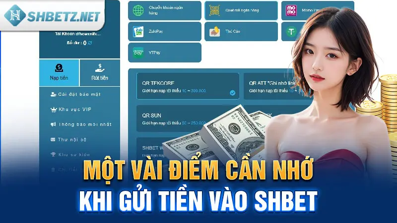 Một vài điểm cần nhớ khi gửi tiền vào SHBET